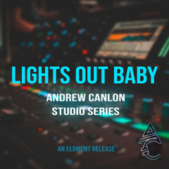 Lights Out Baby (Live)