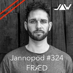 Jannopod #324 - FRÆD