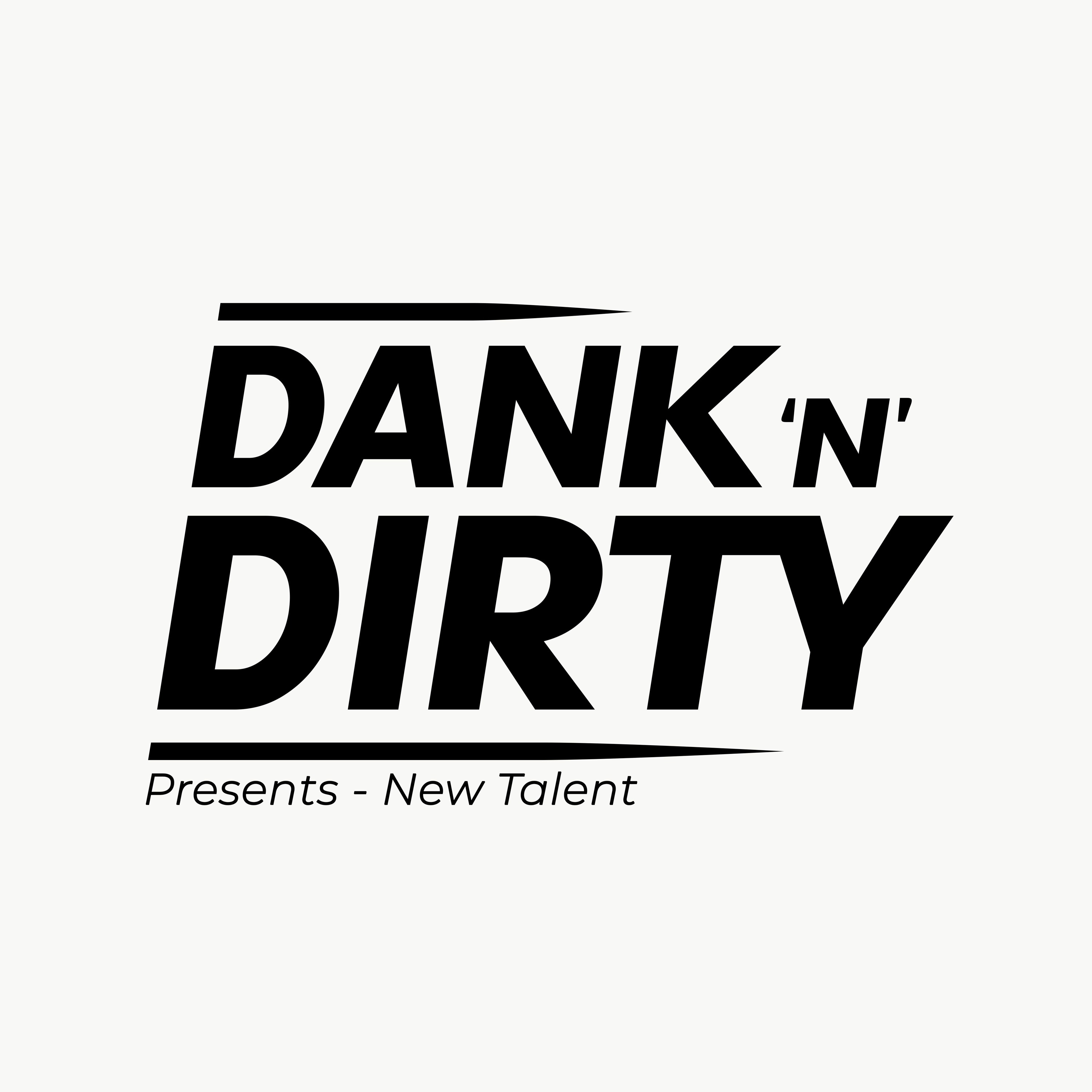 DANK \'N\' DIRTY DUBZ