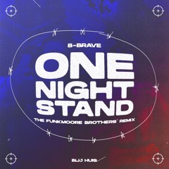 B-Brave - One Night Stand (Trance Remix)