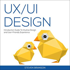 DOWNLOAD KINDLE 📪 UX / UI Design: Introduction Guide to Intuitive Design and User-Fr