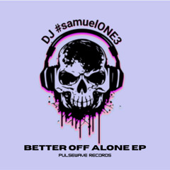 DJ #samuelONE3 - What Is Love?