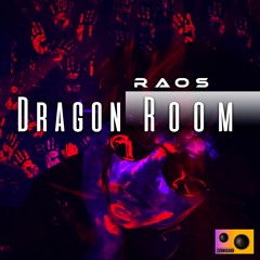 Raos - Dragon Room (Original Mix)