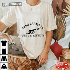 Fafofarmstx Fafo Farms Tx Shirt
