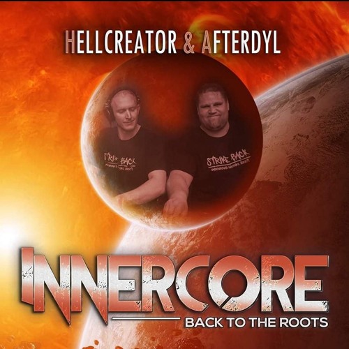 Hellcreator Vs Afterdyl- Innercore back to the roots