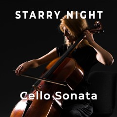 Starry Night Sonata - Cremona Cello & Piano