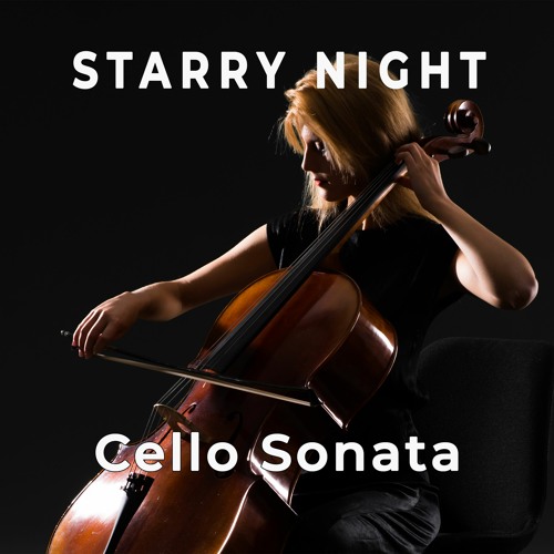 Starry Night Sonata - Cremona Cello & Piano