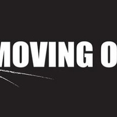 Moving on