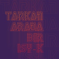 Tarkan - Arada Bir (ISY-K Remix)