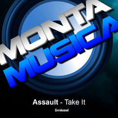 Assault - Take It