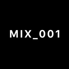 MIX_001 - HOUSEHousehouse