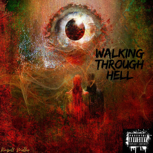 Walking Through Hell