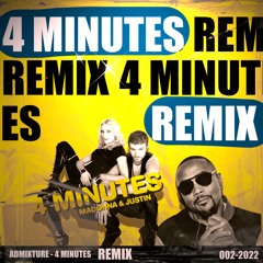Timbaland, Madonna, Justin Timberlake - 4 Minutes (Admixture Remix) - FREE DOWNLOAD