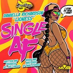 Single AF (Spectrum 2023) feat.  Daniella "Lioness" Richardson
