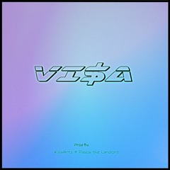 VI$A - (Instrumental) (Prod. By KillaHrtz & Pascal The Landlord)