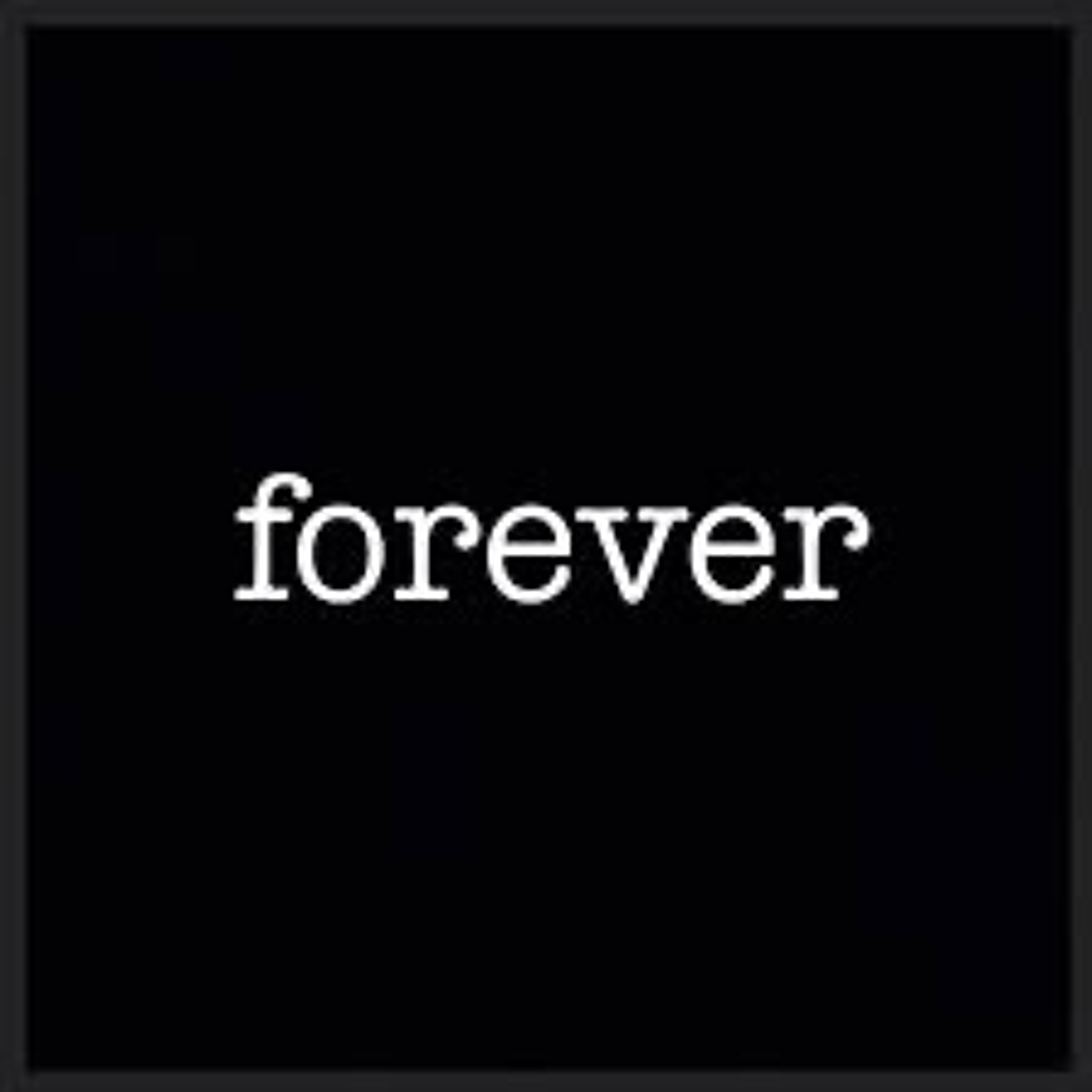 Forever (ft.TWO) episode artwork