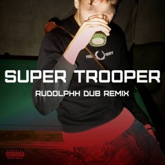 LOUDZ 1 - Super Trooper (RUDOLPHH DUB REMIX)