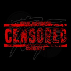 Interlude | ScHoolboy Q