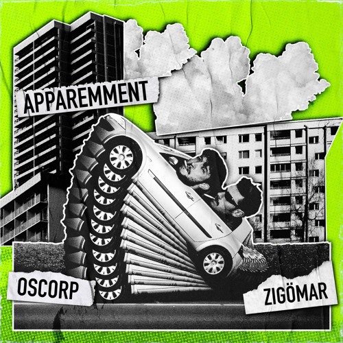 Apparemment - OSCORP X ZIGÖMAR