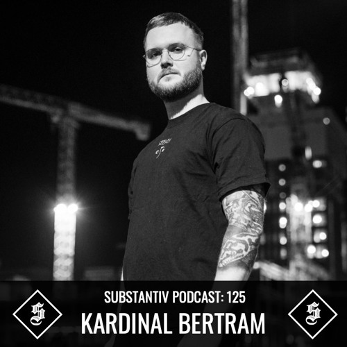 SUBSTANTIV podcast 125 - KARDINAL BERTRAM