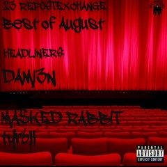 23' REPOSTEXCHANGE TRAP/RAP (Best of August)