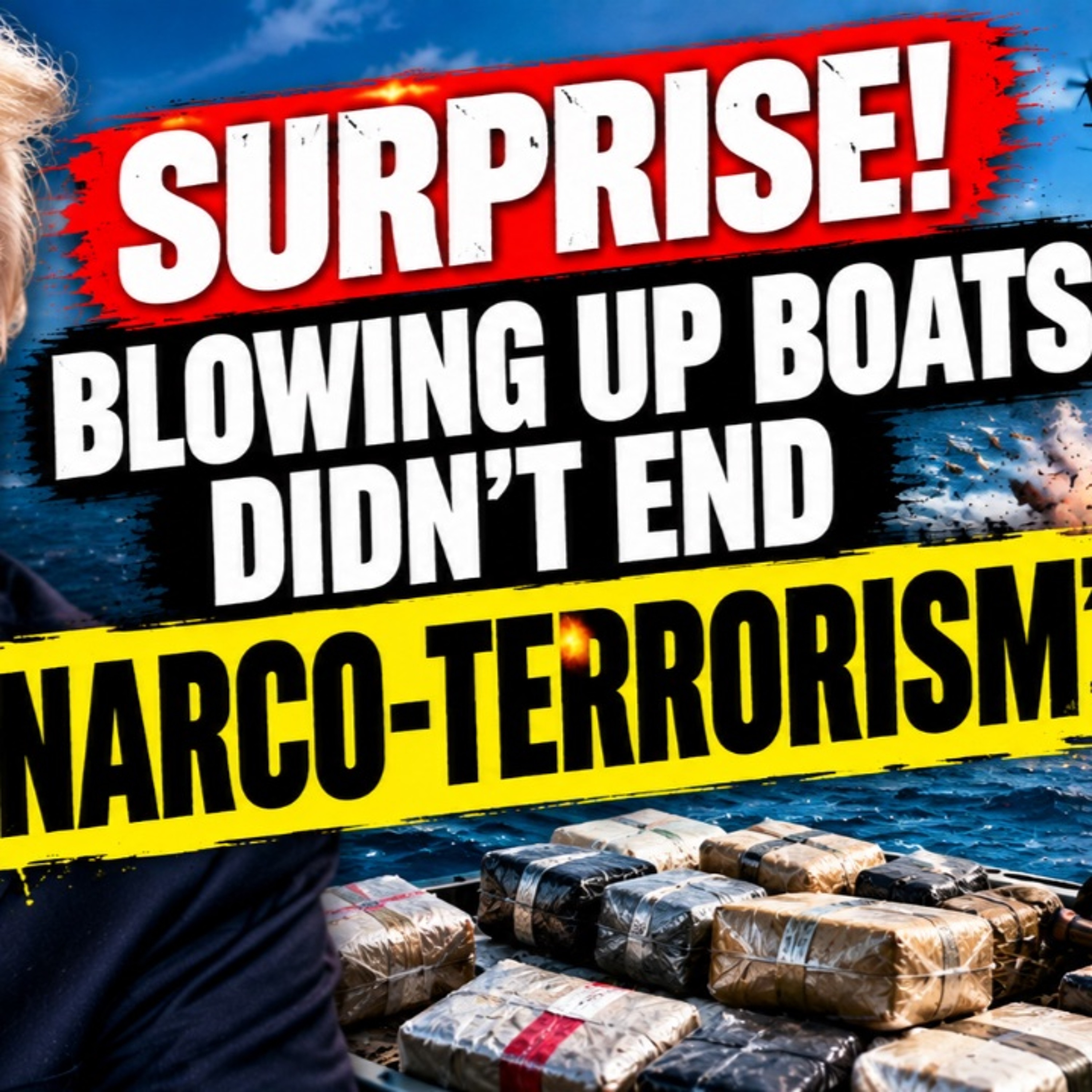 Surprise! Blowing Up Boats Didn't End Narco-terrorism