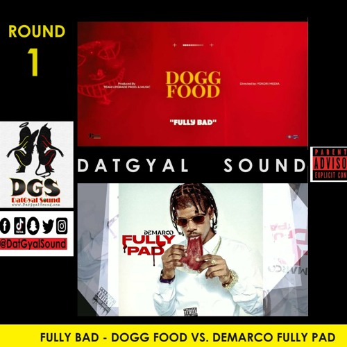 DatGyal Sound - Fully Bad vs Demarco ROUND 1 - November 2023