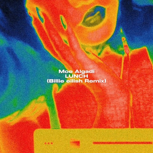 LUNCH (Billie Eilish Remix)