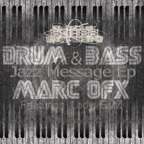04 Marc OFX - Liberation [Jazz Messages Ep]