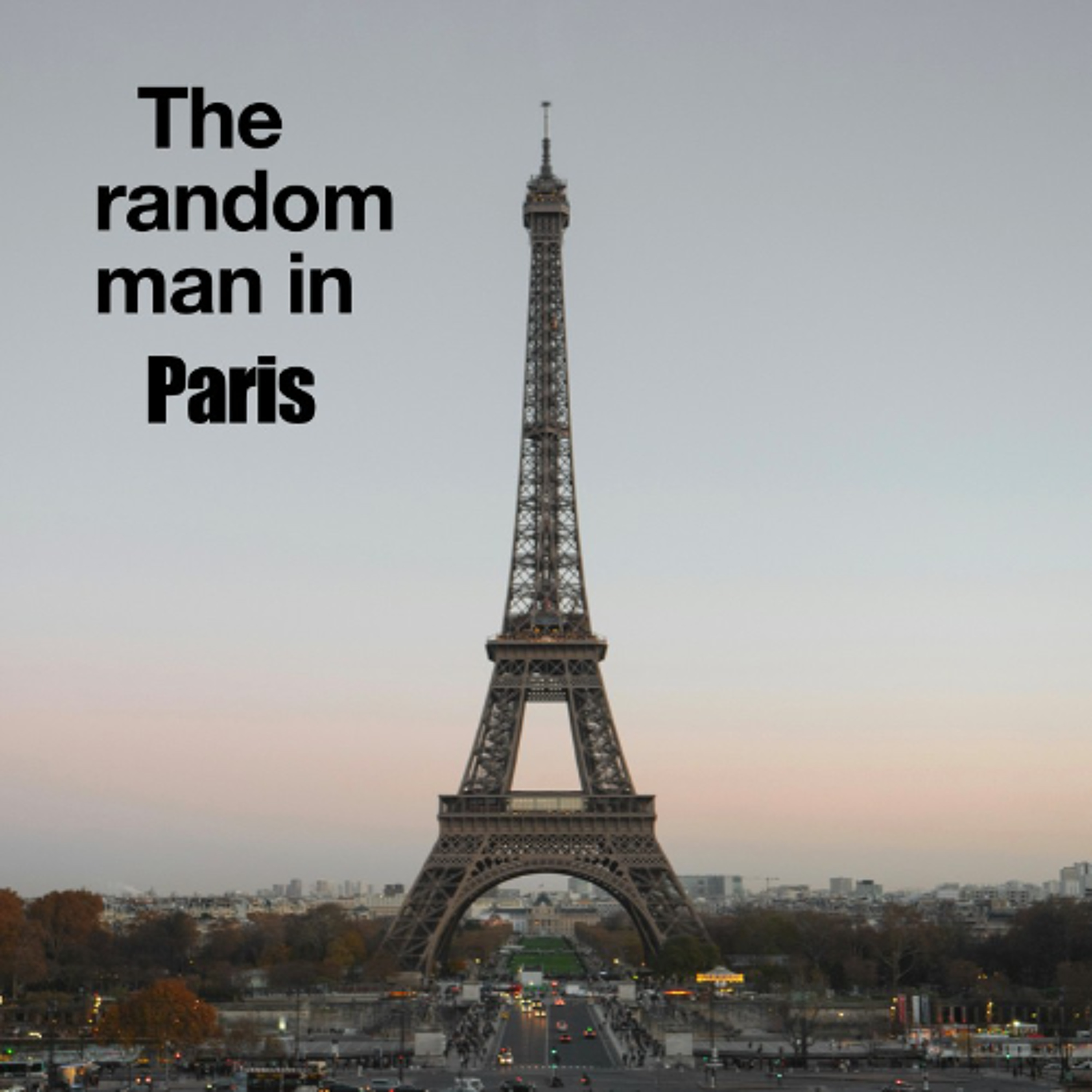 The Random Man In Paris - Arnesh, Khloe, Ally and Oliver - St Monica's Parish School