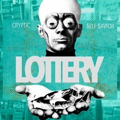Lottery Ft. $elf $avior