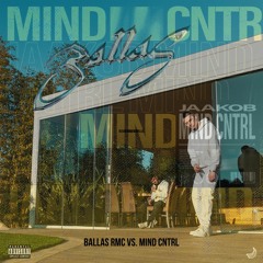 Diss Gacha-ft MamboLosco, Janga ODT - prod. Sala-BALLAS RMX VS. jaakob - Mind CNTRL [FREE DOWNLOAD]