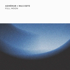 [PITCH54] Adhémar + Nils Edte - Full Moon [PREVIEW]