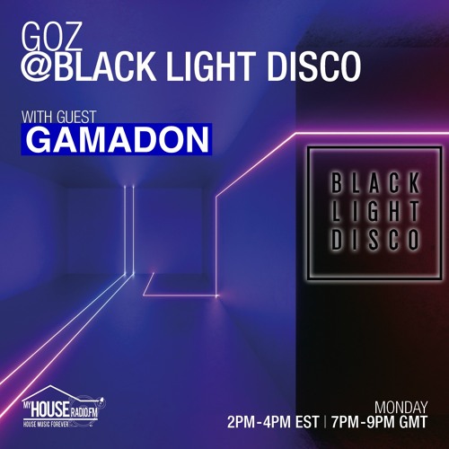 Black Light Disco 25.01.2021 - with Goz & Gamadon