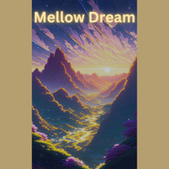 Mellow Dream Chill Hip Hop Type Beat