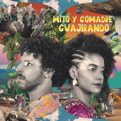Mito Y Comadre - Barlovento