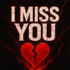 I Miss You - WaveZ
