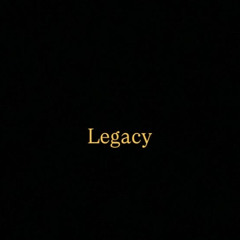 LEGACY (Prod. YOMIKEY)
