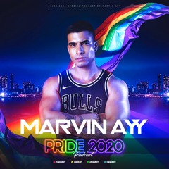 PRIDE 2020 Podcast by MARVIN AYY