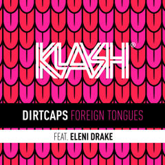 Foreign Tongues (feat. Eleni Drake)