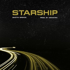 Starship (Prod. Mohntra)