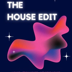 The House Edit - Raindrop Radio (Episode 40)