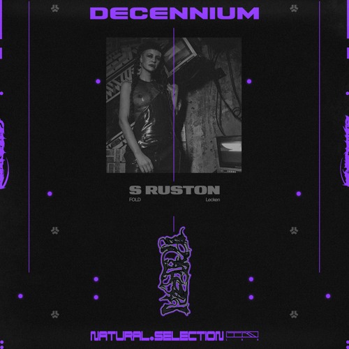 DECENNIUM - S Ruston (FOLD, Lecken)