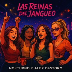 Las Reinas del Jangueo