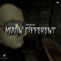 SKYR0H - MOVIN' DIFFERENT (CLIP)