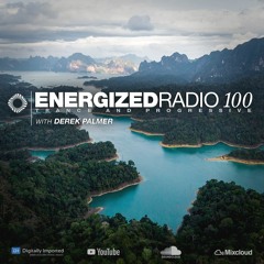 Energized Radio 100 With Derek Palmer [August 6 2020]