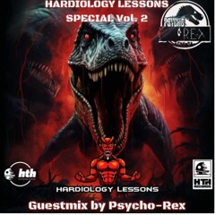 Psycho-Rex _Hardiology Lessons