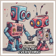 The Abound - Still My Everything (MellowD Remix)