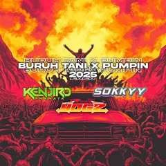 SOKKYY x KENJIRO x YOGZZ - MIXTAPE FUNKOT BURUH TANI x PUMPIN 2025