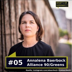 #05 - Annalena Baerbock (who she is and her scandals)
